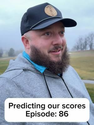 Predicitng our scores before and after the round! #fy #fyp #fypage #greatness #funny #foryoupage #BB4L #fypシ゚viral #goodgolf #srixon #golftiktok #badgolf #fypシ #satisfying #golf #golftok @FastHand @Ed @alexpetrucci @BB Ryan 