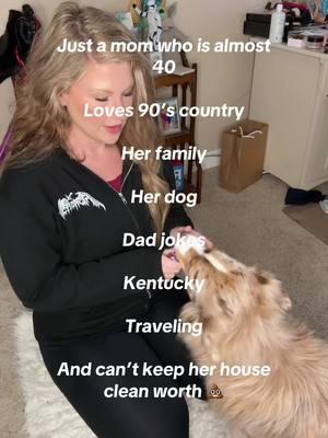 Just a mom who’s ✨this✨close to 40, obsessed with 90s country, her fam, her pup, dad jokes, Kentucky vibes, travel dreams, and the struggle of keeping a clean house (spoiler: I’m losing). If that’s your vibe, hit that follow button and let’s jam our way through life together! 🎶🐾💙 #MomLifeUnfiltered #90sCountryLove #KentuckyProud #DogMomAdventures #TravelDreams #Almost40 #RelatableMom #MessyHouseClub