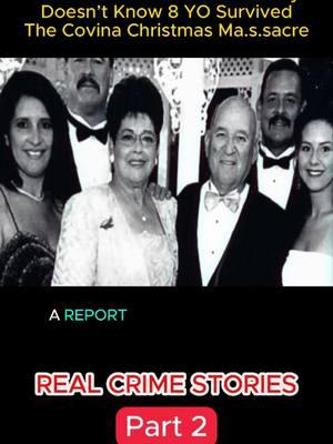 The Covina Christmas M.a.s.sacre Part 2 | #realcrimestories #truecrime #crimedocumentaries #crime #realcrime #fyb #viralvideo 