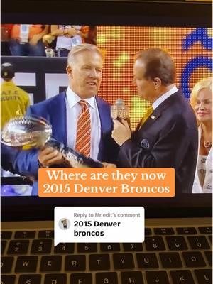 Replying to @Mr edit 2015 Denver Broncos #denverbroncos #broncos #dentist #colorado #broncosfootball  #2015 #fyp #sports #wherearetheynow #nfl #football #fyp #cheese #yourfavcheese #videogames 