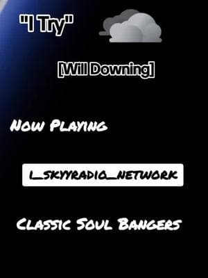 #iskyyradio_network #i_skyyradio_network #classicsoulbangers #foryoupage #fypシ #fyp #willdowning 