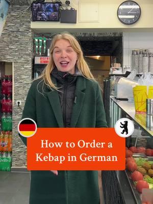 Craving kebap? Here’s how to order like a local in German! 🌯🇩🇪 #kebap #orderkebap #german #learngerman #germanlanguage #beginnergermana1 