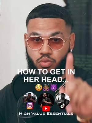 HOW TO GET IN HER HEAD! #dating #dating101 #datingadvice #mensdating #mensdatingtips #attraction #seduction #fyp #fy #viral