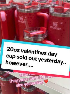 Found the red 20oz Valentine's Day stanley tumbler at target this morning after they were sold out yesterday! ❤️ thanks to whomever returned this! #valentinesdaystanley #stanley #StanleyCup #20ozvalentinescup #stanleyvalentinesday #stanleycups #spookysips #ValentinesDay 