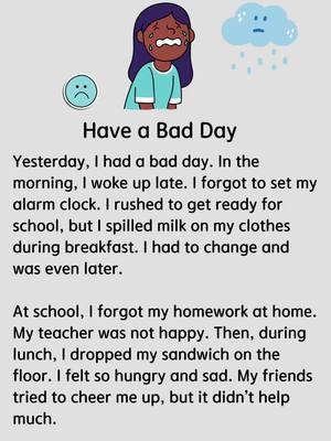 Have a bad day #badday #upset #sad #fyp #fory #foryourpage #englishlesson #english #LearnOnTikTok #learnenglish #englishteacher #englishstory #englishpractice #englishlistening 