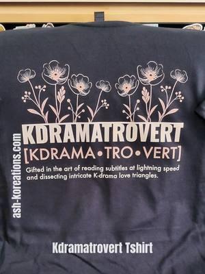 👕 Kdramatrovert vibes! 🌸 Perfect for binge-watching and decoding love triangles like a pro. 🫰 Tag your K-Drama bestie! 💕✨ #KDramaLife #Kdramatrovert #DramaObsessed #kdrama #kdramaaddict #kdramalover #ohmykdrama #kdramamerch #kdramafanmerch #kdramatshirt #ashkoreations