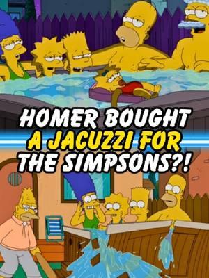 HOMER BOUGH A JACUZZI FOR THE SIMPSONS?! #simpsons #thesimpsons #homer #bart 