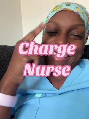 shoutout to all you charge nurses and my amazing charge nurses 🥰 Yall be doing the damn thing cause ME? Nope 😂  #nurse #charge #nursesoftiktok #nurselife #nurses #nursetok #nursetiktok #labor #laboranddelivery #laboranddeliverynurse #healthcare #baby #nursehumor 