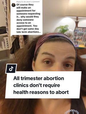 Replying to @shr_bear All trimester abortion clinics don't ask you about yours or your child's medical status over the phone because they don't ask you about it at all. They don't ask you about it in person either. They don't require a health reason to do a later abortion. #secularprolife #latetermabortions #abortiondebate 