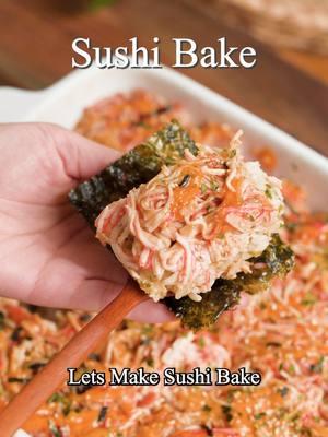 Let's make Sushi Bake! Full Recipe is on our Blog, LlNK is in our Bl0! Just type “Bake” in the search!❤️  #Sushi #sushibake #DinnerIdeas  #EasyRecipes #recipes 