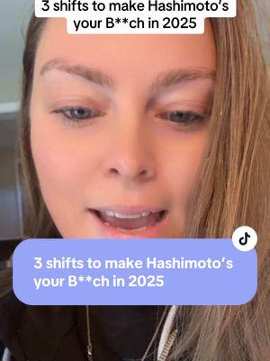 3 shifts to make Hashimoto’s your B**ch in 2025 🥂#hypothyroidism #hashimotosweightloss #hashimotosweightlossjourney #hashimotos #hashimotoswarrior #hashimotosdiet 