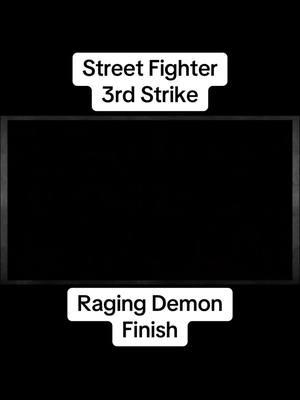 #StreetFighter #StreetFighter3rdStrike #Akuma #RagingDemon #CasualMatches #Fgc #FgcTikTok #fypシ 