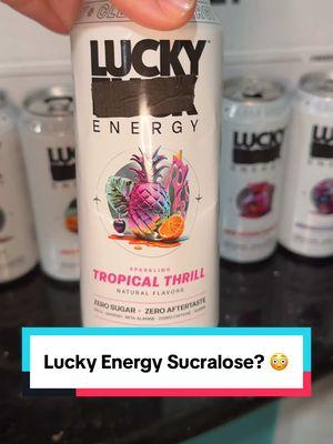 Replying to @lowly Sinner you’re right it does have sucralose, but how much is actually bad for you? #luckyenergy #energydrink #energydrinkaddicts #luckyenergydrink #lucky #healthydrink #zerosugar #sucralose 