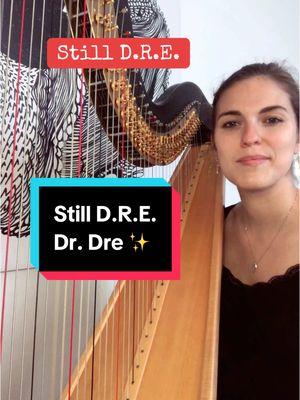 Still D.R.E. 🔥 #drdre #snoopdogg #harpcover #stilldre #harptok #harp #piaharpist #hiphop #rap 