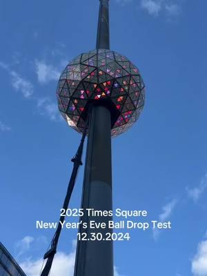 Are you ready for NYE in @Times Square NYC? The final Ball Drop Test was done today in preparation for the big event! #2025 #nyc #newyorkcity #timessquarenyc #timessquarenewyearseve #nye #newyearseve #nye2025 