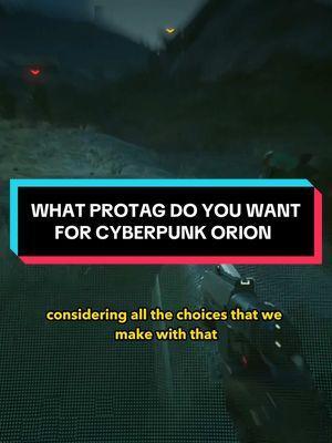 What kind of protagonist do you want for CYBERPUNK ORION? #games #videogames #videogame #gaming #game #cyberpunk2077 #cyberpunk #cyberpunkedgerunners #phantomliberty #cyberpunk2077gameplay 