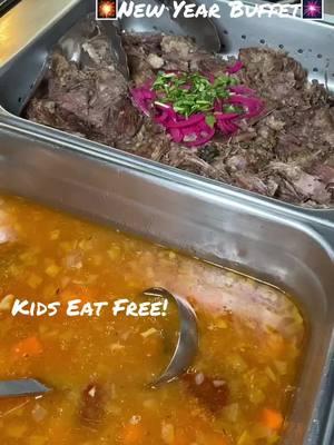 🎆New Year Buffet 🎆  Kids Eat free!! $21.99 Barbacoa, Beef Birria, Goat Birria, Menudo and much more. Restrictions apply. @labarbacoalv  📍 855 E Twain Ste 112, 89169 📱 702-449-8503 #labarbacoalv #lasvegas #newyear #happynewyear #2025  #success #buffet #kidseatfree #open #january1 #tiktokfood 