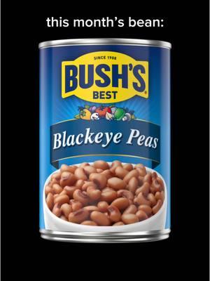 this is your sign to eat Blackeye Peas on New Years Day🥳 stay tuned for more bean of the month🫘 #bushsbeans #beans #blackeyepeas #newyears #beanofthemonth #luck 