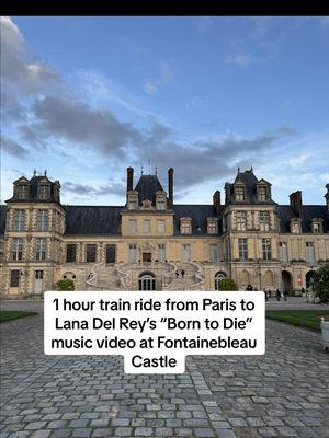 took an hour train ride to  Lana Del Rey’s Born to Die music video location at the beautiful Fontainebleau Castle in France🕯️#paris #paristok #parisianlife #fyp #traveltiktok #luxurytravel #lanadelrey #romanticizing 