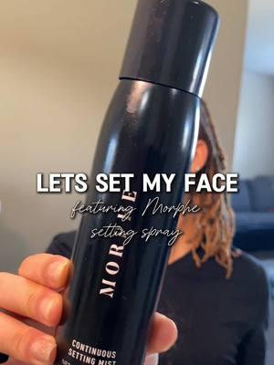 gifted by Morphe  If you haven’t been using this what are you doing with your life 😭 #Morphe #CSM #gifted_by_giftedbymorphe #gvldenari #makeup #settingspray 