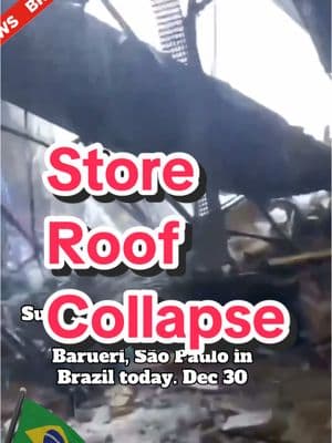 😳😳 #Brazil #Supermarket #RoofCollapse #SevereWeather #News 