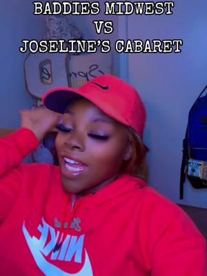 BADDIES MIDWEST EPISODE 10 VS JOSELINE’S CABARET #baddiesmidwest #joselinescabaret #loveandwar #nttv #okaypreshay #fyppppppppppppppppppppppp 