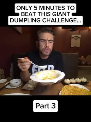 ONLY 5 MINUTES TO BEAT THIS GIANT DUMPLING CHALLENGE... P3 #food #challenge #bbq #asmrtiktok #foodtiktokfood #competitive #mukbangeatingshow #Joel #Hansen #eating 