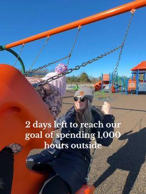 One more day!!! Eeeek 🤩 #1000hoursoutside #1000hoursoutsidechallenge #1000hours #outside #outsidetime #1khoursoutside #goals #goalsetting #screentime #limitingscreentime #motherhood #momlife #momof3 #sahm #sahmof3 #motherhoodjourney #ditl #ditlvlog #dayinthelife #dayinmylife #creatorsearchinsights  1,000 hours outside challenge Limiting screen time Motherhood Day in the life 