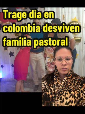 #greenscreen #familiapastoral #familiadepastores #colombia #noticia 