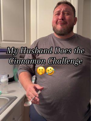 He was very adamant that he could do it!!! 🤣 @WTharp0523  #cinnamonchallange #husbandwife #fypage #trending #mixedcouple #bluecollarwife 