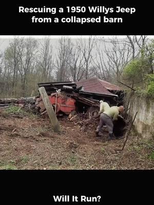 A 1950 Willys Jeep sitting 50 years from a collapsed barn!Will It Run?#willitrun #rescue #recovery #restoration #car #old #engine #tiktok #fyp #foryourpage 