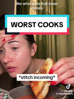 #stitch with @MEGS  #tbt to our second most-popular video of 2024 😅 #worstcooks #worstcooksinamerica 