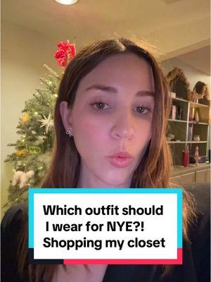 What should I wear for new years???  #nyeoutfit #nye #whatshouldiwear #helpme #fyp #fashiongirlies 