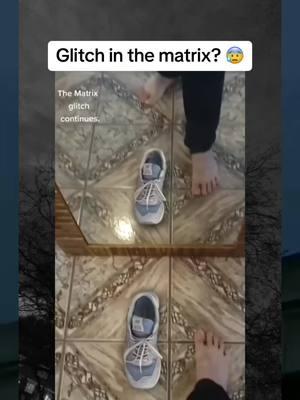 😱🤨🤔 @SCARY VIDEOS #glitchinthematrix #glitches #glitchesinreallife #foryou 