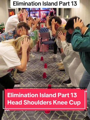 Elimination Island Part 13! Head Shoulders Knees Cup! For this main challenge the 11 contestants left face off in this fun party game where 2 will win safety and the power toe send someone to Last chance Island. Who will come out victorious? #eliminationisland #GameNight #minutetowinit #cupgames #familygamenight #friendgamenight #part13 #partygames #realitytvshow  @Ciara Ennis @mDiva96 @MOLLY-ROSE @c h a r @Liv @Tomas Grimshaw @Oli Edwards231 @Вероника Осипова 