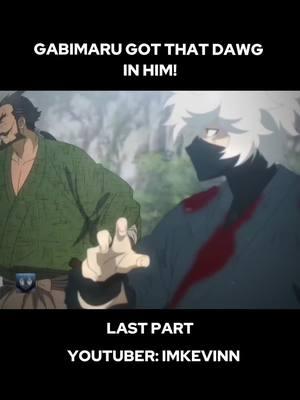 Gabimaru got that DAWG IN HIM! #gabimaru #hellparadise #anime #animefights #fyp 