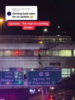 Replying to @_neka.nekaa  #manonledge #downtownatlanta #atlantageorgia #breakingnews 