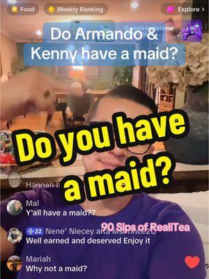 Do Kenny and Armando have a maid? #90dayfiancé #90dayfiance #90daytheotherway #recordedlive #tlc #tlcnetwork #tlctv #fyf #fypシ #90sips #realitea #clip #tiktoklive #answeringquestions 