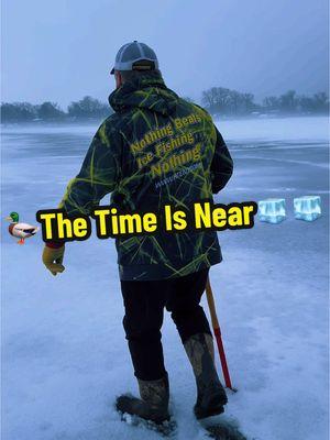 🦆The Time Is Near🧊🧊🧊 🎣#icefishing #cootslures #cootsadventures #htenterprises #teamht #nordiclegend #Outdoors #icefish #hardwater #letsgo #cootsclothing 