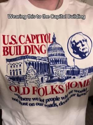 It’ll go over well  #funnytshirt #funnyshirts #memeshirt #cia #capitolbuilding #congress #senate 