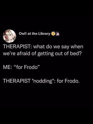 It doesn't get more #motivational than this. You're Welcome. #inappropriatewidow #resilience #MentalHealth #mentalhealthmatters #military #LOTR #forfrodo #nerdmotivation #onering 