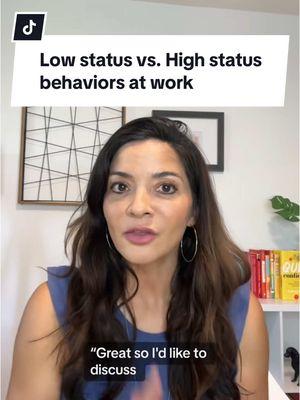 Examples of low status vs. high status behaviors at work. Order my book “Pushback” for more!⚡️ #corporatelife #lowstatusbehaviors #highstatusbehaviors #corporateworld #workplaceenvironment #workplaceproblems #careeradvocacy #selfadvocacy #corporatetiktok #corporateamerica #leadershiptips #leadershipadvice 