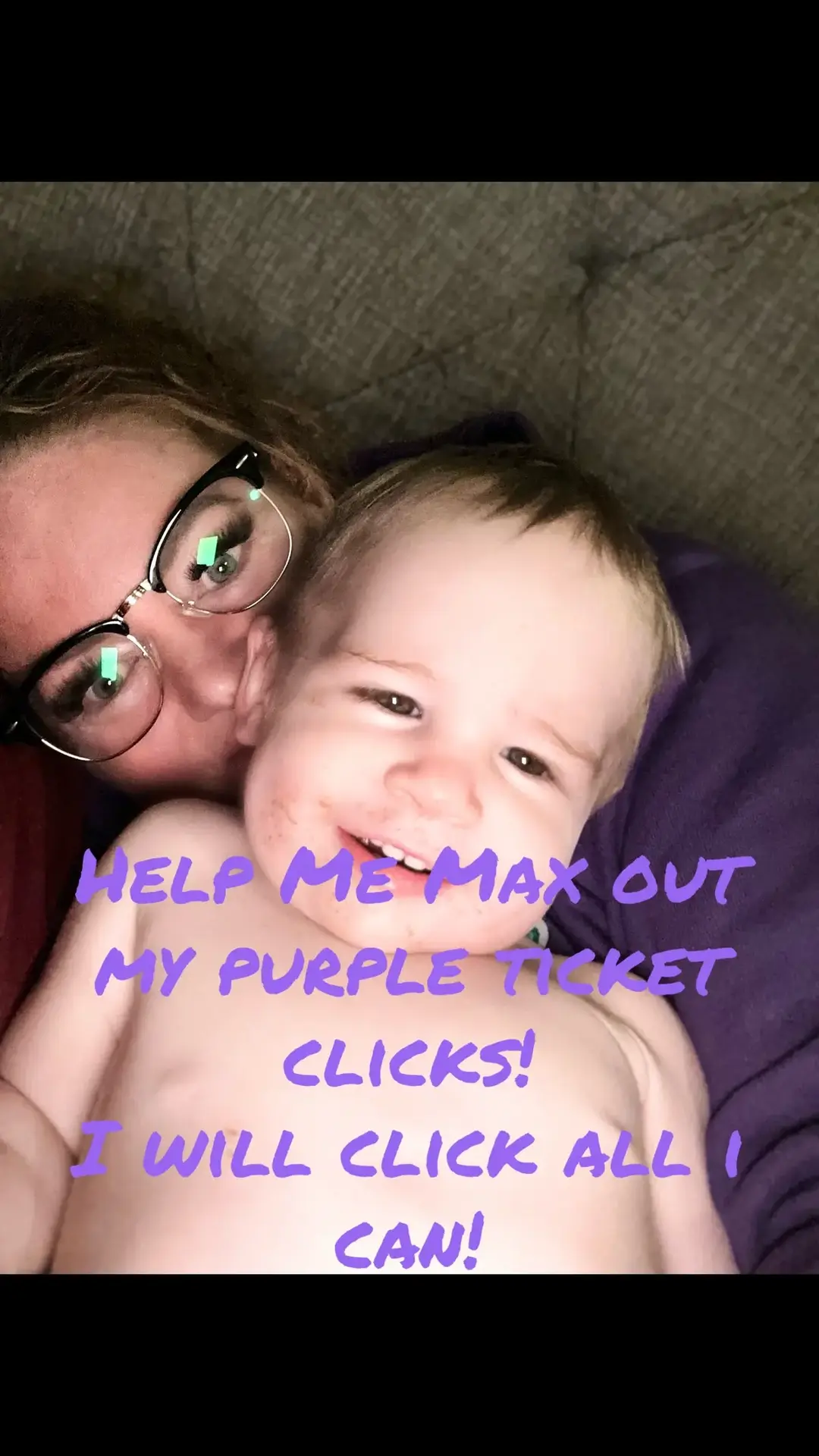 Help me max out my clicks for tonight! I have only gotten 1 today! I will help you as well!! #purpleticket #mom #teamwork #helpme #tts #purple #clicks 