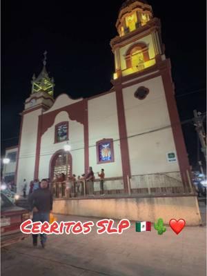 #cerritos #sanluispotosi #plaza #iglesia #familia 