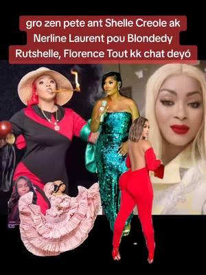 #Blondedy #NerlineLaurent  #shellecreole #Florence #Rutshelle #blondedyferdinand #djamiaxan 