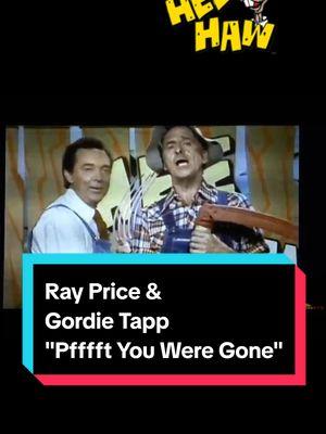 Country music star Ray Price joins Gordie Tapp in the classic Hee Haw comedy skit "Pfffft You Were Gone".  #HeeHaw #rayprice #gordietapp #whereowhereareyoutonight #pfftyouweregone #raspberry #spitting #comedy #funny #isearchedtheworldover #youmetanother #heehawcomedy #funnyvideos #fyp 