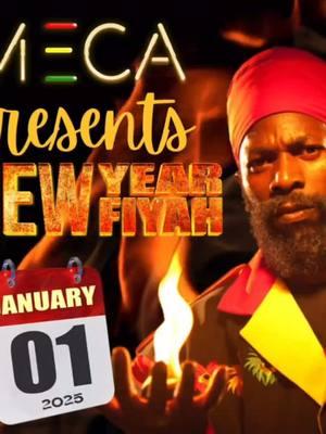 R-U READY for NEW YEAR FYAH?🔥🔥🔥 #capletonliveinconcert🔥🔥🔥🔥 Wednesday January 1, 2025 NEW YEAR FYAH 🔥🔥🔥presented by  @themecaja & @gabbidon_billboard_dancer  🗓️Wednesday January 1, 2025 🕚Doors Open: 11PM 📍MECA, 67 Constant Spring Road 🇯🇲 This is the ultimate New Year’s party you’ve been waiting for with @capletonmusic @teejay.uptopboss 🔥🔥 🎧EPIC DJ LINEUP: @world_boom @gamechangaz876 Ruxie, Cardo & Yokie 🔗BUY 🎟️ Tickets: WWW.THEMECAVERSE.NET General: $2500 JMD 🇯🇲 VIP: $3500 JMD 🇯🇲 #meca #capleton #kingshango #gabbidon #reggae #teejay #teejayuptopboss #newyear #fire #dancehall #mecaistheculture #newyears #newyear2025 #clubmeca #marketplaceentertainmentcenterforthearts #marketplaceentertainment #tiktokjamaica #fy #fypviral 