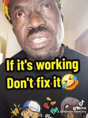 If it's working don't fix it. #😂🤣😂 #billybanton #albundy #foryou #fy 