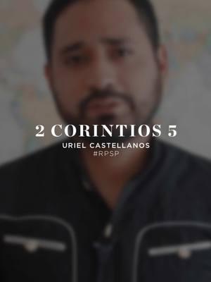 🗓️ Estudio diario de la Biblia 📖 2 Corintios 5 👉 Reavivados por su palabra 👤 Uriel Castellanos 🇲🇽 México #RPSP #Adventistas #estudiodelabiblia #iglesiaadventista #mensajescristianos #divisioninteramericana #predicacion #evangelio #vidaespiritual #cristianismo 