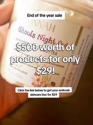 #princesslayher95 #2024 #aminnahbodybutter #aminnah #aminnahskincare #aminnahboobserum #skincare #flashsale 